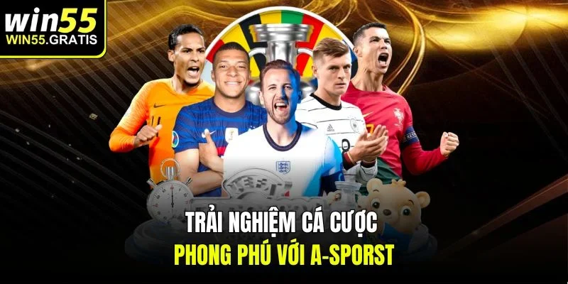 Trải nghiệm cá cược phong phú với A-sporst